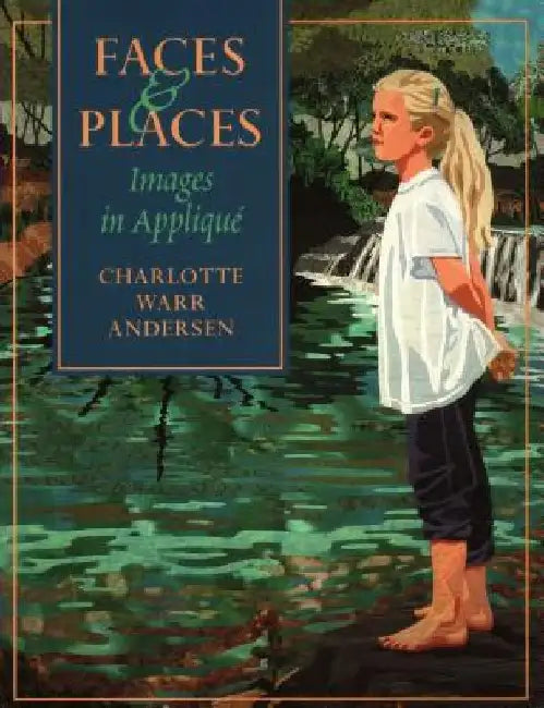 Faces & Places by Charlotte Warr Andersen