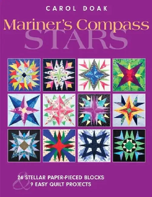 Mariner's Compass Stars--Print On Demand Edition by Carol Doak