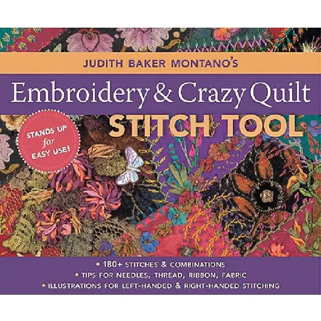 Judith Baker Montano's Embroidery and Crazy Quilt Stitch Tool by Judith Baker Montano