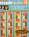 Super Simple Quilts #1 with Alex Anderso: 9 Pieced Projects from Strips, Squares & Rectangles by Brian C. Anderson