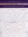 Sophisticated Stitches-Print-on-Demand-Edition: Designs for Quilting, Applique, Sashiko & Embroidery: 60 New Motifs from Mr. Quilt by Don Linn