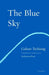 The Blue Sky by Galsan Tschinag