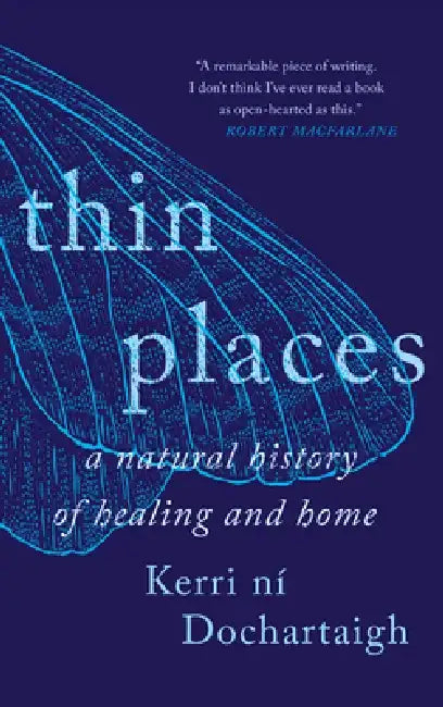 Thin Places by Kerri Ní Dochartaigh