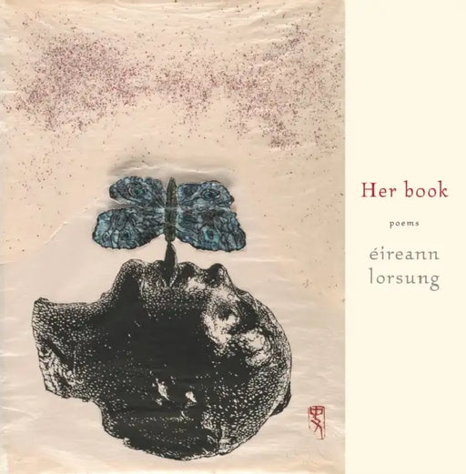 Her Book by Éireann Lorsung