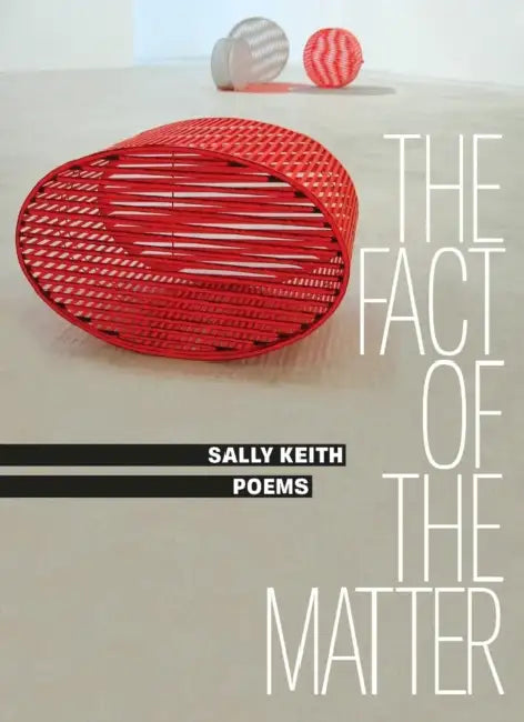 The Fact of the Matter by Sally Keith