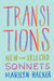 Transitions: New and Selected Sonnets by Marilyn Hacker
