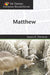 Six Themes in Matthew Everyone Should Know by James E. Davison