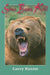 Some Bears Kill: True-Life Tales of Terror by Larry Kaniut