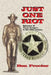 Just One Riot: Episodes of Texas Rangers in the 20th Century by Ben Proctor