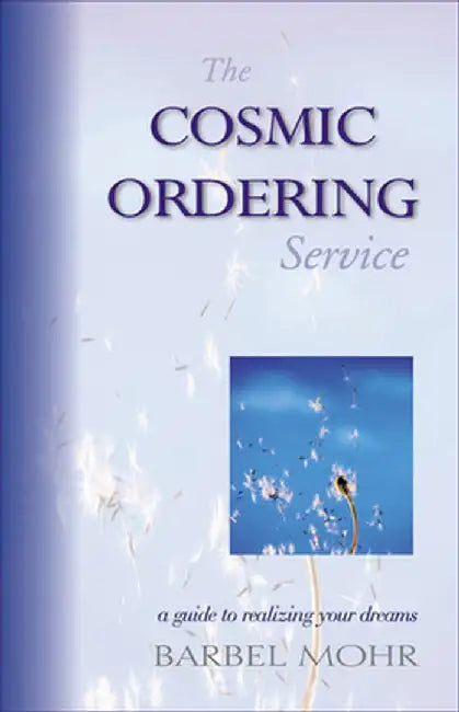 Cosmic Ordering Service by Barbel Mohr