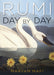 Rumi Day by Day by Maryam Mafi