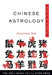 Chinese Astrology, Plain & Simple: The Only Book You'll Ever Need by Jonathan Dee
