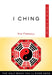 I Ching Plain & Simple: The Only Book You'll Ever Need by Kim Farnell