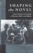 Shaping the Novel: Receptions of the Essais by Constantina Thalia Mitchell, Paul Raymond Côté