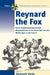 Reynard the Fox: Cultural Metamorphoses and Social Engagement in the Beast Epic from the Middle Ages to the Present by Kenneth Varty