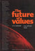 The Future of Values: 21st-Century Talks by Jérôme Bindé