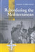 Rebordering the Mediterranean: Boundaries and Citizenship in Southern Europe by Liliana Suárez-Navaz