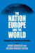 The Nation, Europe, and the World: Textbooks and Curricula in Transition by Hanna Schissler, Yasemin Nuhoglu Soysal
