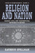 Religion and Nation: Iranian Local and Transnational Networks in Britain by Kathryn Spellman