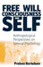 Free Will, Consciousness and Self: Anthropological Perspectives on Psychology by Preben Bertelsen