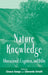 Nature Knowledge: Ethnoscience, Cognition, and Utility by Glauco Sanga, Gherardo Ortalli