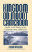 Kingdom on Mount Cameroon: Studies in the History of the Cameroon Coast 1500-1970 by Edwin Ardener, Shirley Ardener