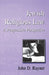 Jewish Religious Law: A Progressive Perspective by John D. Rayner