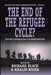 The End of the Refugee Cylcle? by Richard Black, Khalid Koser