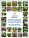 The Ofa Container Gardener's Handbook by Old Farmer's Almanac