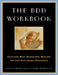 The BDD Workbook: Overcome Body Dysmorphic Disorder and End Body Image Obsessions [With 20 Worksheets] by James Claiborn