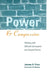 Power and Compassion: Working with Difficult Adolescents and Abused Parents by Jerome A. Price