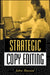 Strategic Copy Editing by John Russial