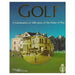 Golf, a Celebration of 100 Years of the Rules of Play by John Glover