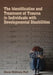 The Identification & Treatment of Trauma in Individuals with Developmental Disabilities by Sharon McGilvery