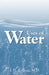 Uses of Water in Health and Disease by J. H. Kellogg, John Harvey Kellogg