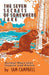 The Seven Secrets of Somewhere Lake: Animal Ways that Inspire and Amaze by Sam Campbell, Harry H. Lees