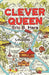 Clever Queen by Eric B. Hare