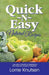Quick-N-Easy Natural Recipes: ...use only a handful of ingredients, and take just minutes to prepare. by Lorrie Knutsen
