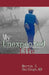 My Unexpected Life by Mervyn G. Hardinge