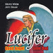 Lucifer: Good Angel Gone Bad by Gloria Wilde