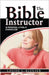 The Bible Instructor by Louise C. Kleuser