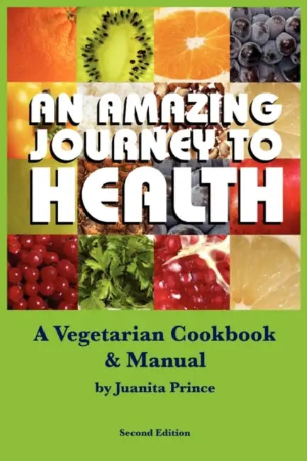 Amazing Journey to Health (Mass Market) by Juanita Prince