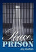 Peace in Prison by Joy Dutton