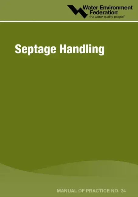 Septage Handling by Water Environment Federation