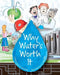 Why Water's Worth It by Water Environment Federation