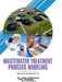 Wastewater Treatment Process Modeling, Mop 31, 2nd Edition by Water Environment Federation