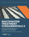 Wastewater Treatment Fundamentals II-- Solids Handling and Support Systems Operator Certification Study Questions by Water Environment Federation