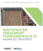 Wastewater Treatment Fundamentals III- Advanced Treatment by Water Environment Federation