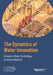 The Dynamics of Water Innovation: A Guide to Water Technology Commercialization by Lakshmi M. Adapa, Paul O'Callaghan, Cees Buisman