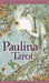 Paulina Tarot [With Booklet] by Paulina Fae
